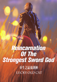 Reincarnation Of The Strongest Sword God-tnl-min