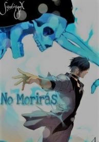 No_Morirás